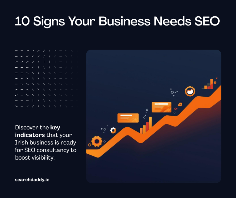 10 Signs Your Irish Business Needs an SEO Consultant